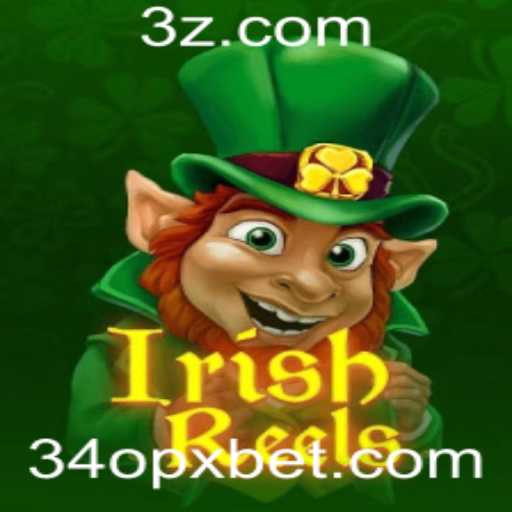 Descubra o Mundo do Jogo IrishReels: Tradição e Entretenimento