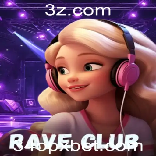 RaveClub: Mergulhe na Experiência de Jogo Inovadora com 34opx.bet