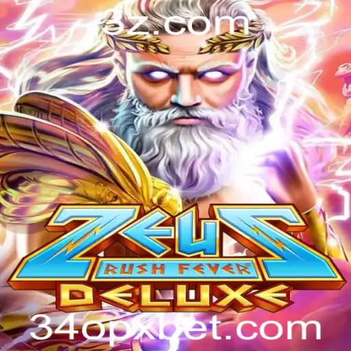 ZeusRushFeverDeluxe: Descubra o Novo Jogo Emocionante